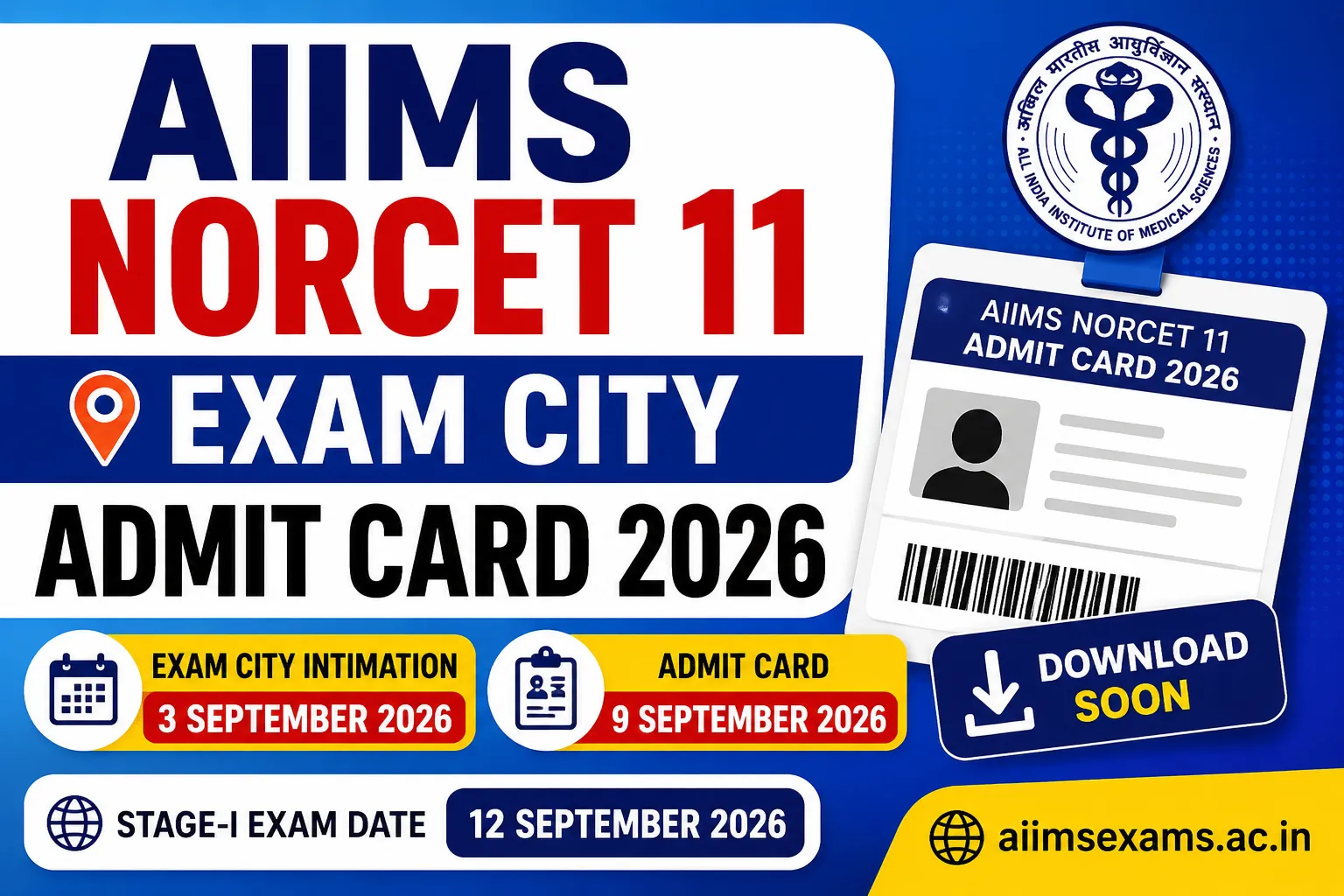 AIIMS NORCET 11 Exam City Admit Card 2026